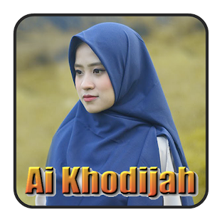 Sholawat Ai Khodijah Huwannur